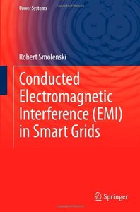 Conducted Electromagnetic Interference (EMI) in Smart Grids (repost)
