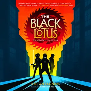 «The Black Lotus - Shadow of the Ninja» by Kieran Fanning