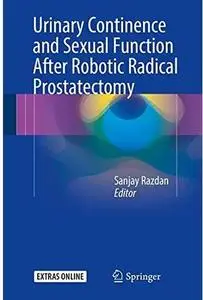 Urinary Continence and Sexual Function After Robotic Radical Prostatectomy [Repost]