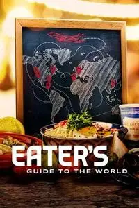Eater's Guide to the World S01E07