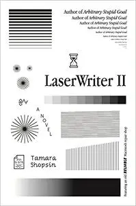 LaserWriter II: A Novel