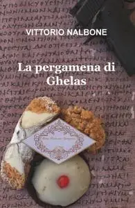 La pergamena di Ghelas