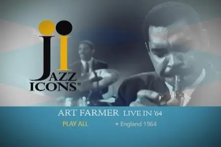 Jazz Icons: Art Farmer - Live In '64 (2009)