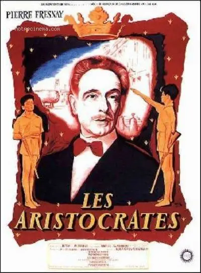 Les Aristocrates (1955)