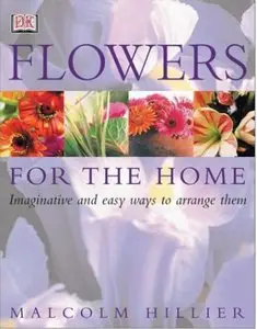 Flowers for the Home (repost)