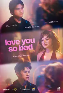 Love You So Bad (2025)