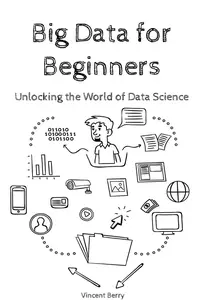 Big Data for Beginners