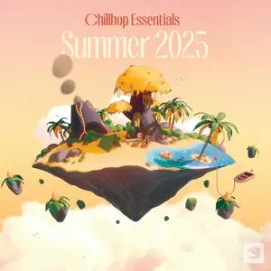 VA - Chillhop Essentials Summer 2025