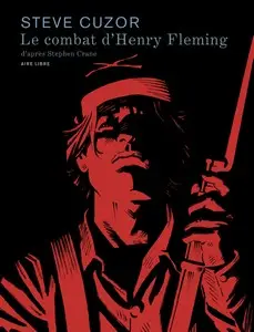 Le combat d'Henry Fleming - One shot