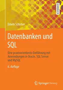 Datenbanken und SQL, 6. Auflage