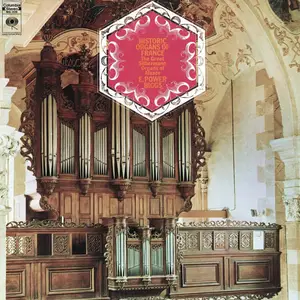 E. Power Biggs - E. Power Biggs plays Historic Organs of France (Remastered) (1970/2024) [Official Digital Download 24/192]