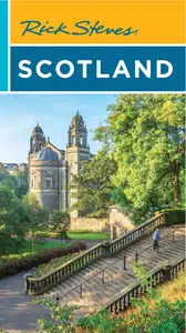 Rick Steves Scotland, 5th Edition