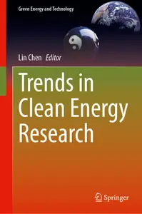 Trends in Clean Energy Research - Lin Chen