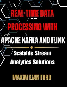 Real-Time Data Processing with Apache Kafka and Flink