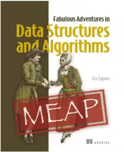 Fabulous Adventures in Data Structures and Algorithms (MEAP V02)