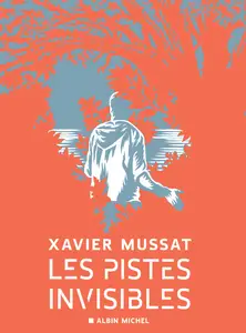 Les Pistes Invisibles