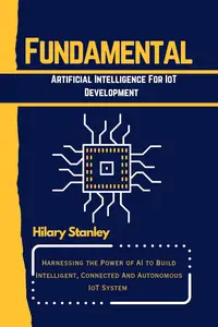 Fundamental Artificial Intelligence for IoT Development