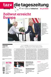 taz die tageszeitung - 29 Juli 2025