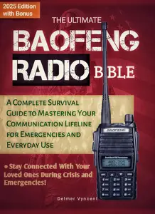 The Ultimate Baofeng Radio Bible