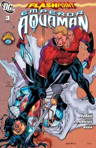 Gold Line releases (2013 01 25) - Flashpoint - Emperor Aquaman 03 (of 03) (2011) (Digital) (Kingpin-Empire