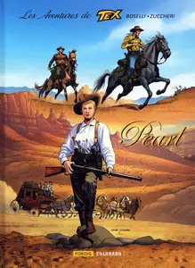 Les Aventures De Tex - Tome 7 - Pearl