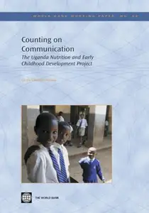 Counting on Communication : The Uganda Nutrition and Early Childhood Development Project