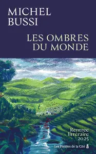 Michel Bussi, "Les ombres du monde"