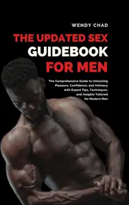 The Updated Sex Guidebook for Men