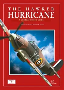 The Hawker Hurricane: A Comprehensive Guide (SAM Modellers Datafile 22)