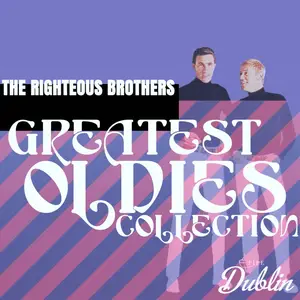 The Righteous Brothers - Greatest Oldies Collection (2026) [Official Digital Download]