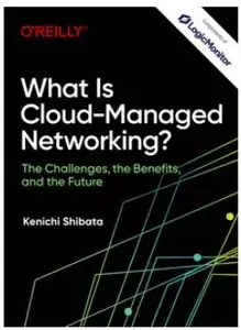 What Is Cloud-Managed Networking?