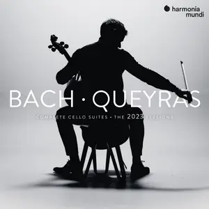 Jean-Guihen Queyras - J.S. Bach: Complete Cello Suites (2024)