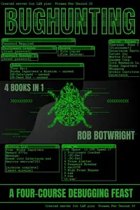 Bughunting: A Four-Course Debugging Feast