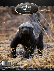 African Hunting Gazette - Volume 31 Issue 1 2025