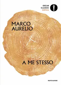 Marco Aurelio - A me stesso