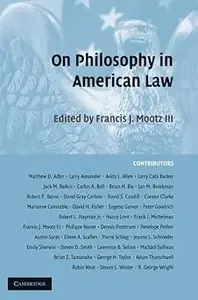 On Philosophy in American Law