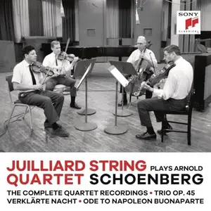 Juilliard String Quartet - The Juilliard String Quartet Plays Schoenberg (2024)