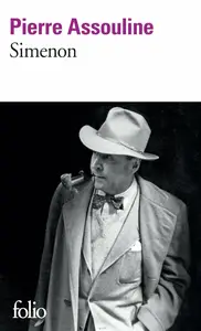 Pierre Assouline, "Simenon"