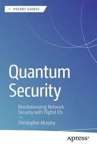 Quantum Security: Revolutionizing Network Security with Digital Ids