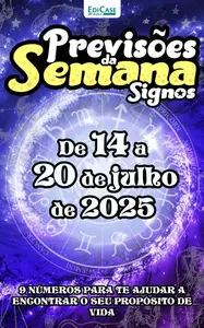 Previsões da Semana - 14 Julho 2025