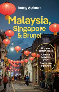 Lonely Planet Malaysia, Singapore & Brunei (Travel Guide)