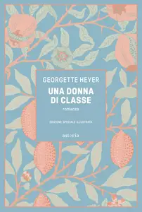 Una donna di classe - Georgette Heyer