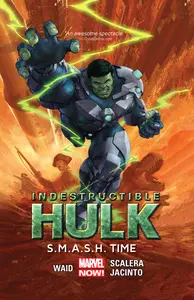 Indestructible Hulk vol 03 - S M A S H Time (2014) (digital TPB) (Minutemen
