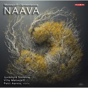 Jyvaskyla Sinfonia - Naava (2025) [Official Digital Download 24/96]