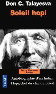 Don C. Talayesava, "Soleil hopi : L’autobiographie d’un Indien Hopi"