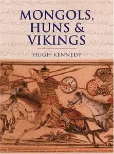 Mongols, Huns&Vikings