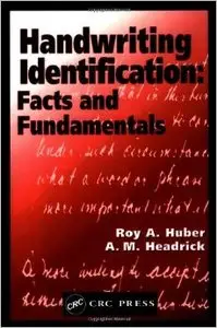 Handwriting Identification: Facts and Fundamentals
