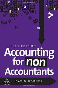 Accounting for Non-Accountants, 11th Edition