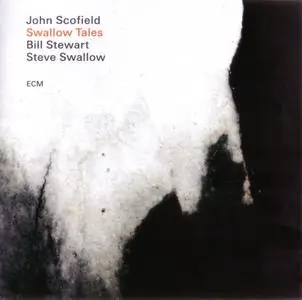 John Scofield - Swallow Tales (2020) {ECM 2679}