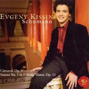 Evgeny Kissin - Schumann: Carnaval & Sonata No. 1 (2002)